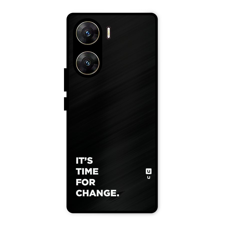 Its Time For Change Metal Back Case for Vivo V29e