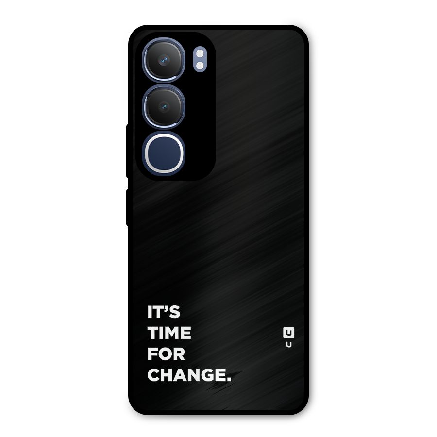 Its Time For Change Metal Back Case for Vivo Y29