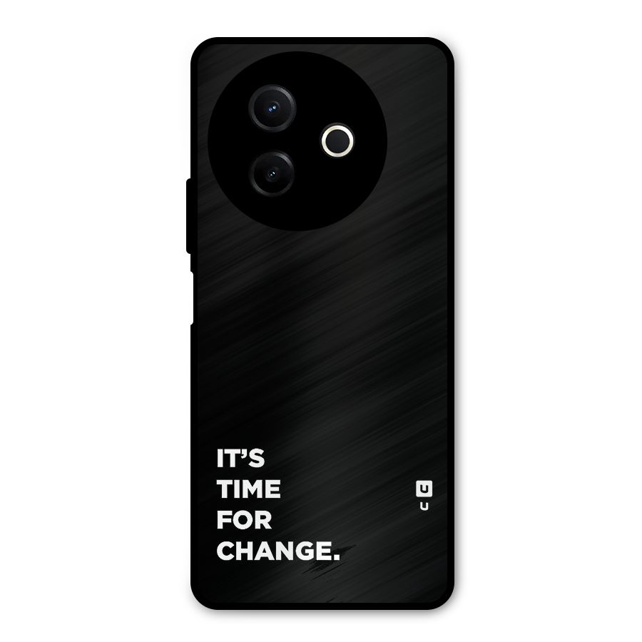 Its Time For Change Metal Back Case for Vivo Y39