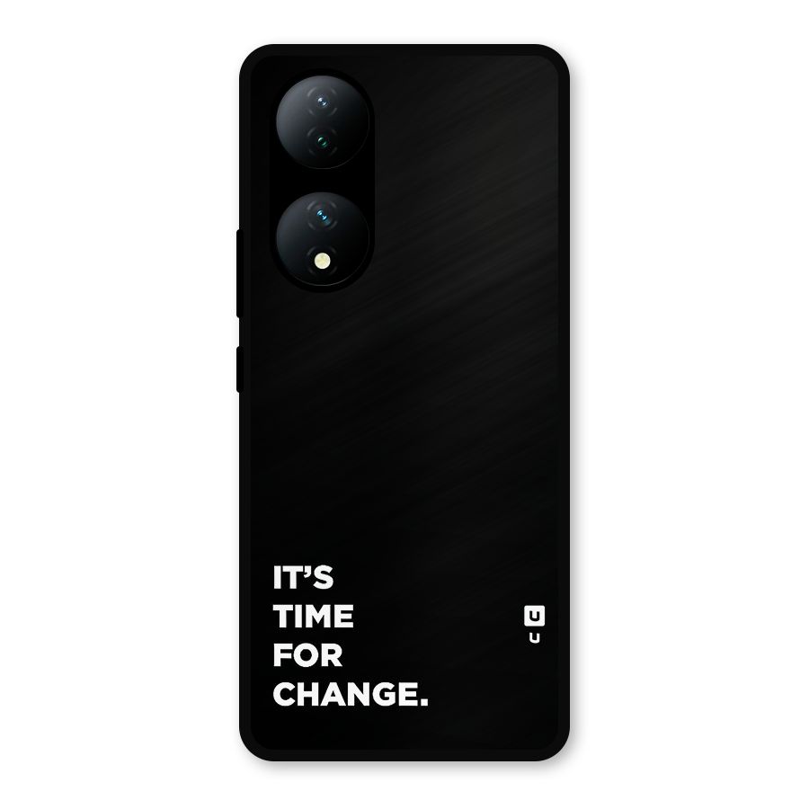 Its Time For Change Metal Back Case for iQOO Z7