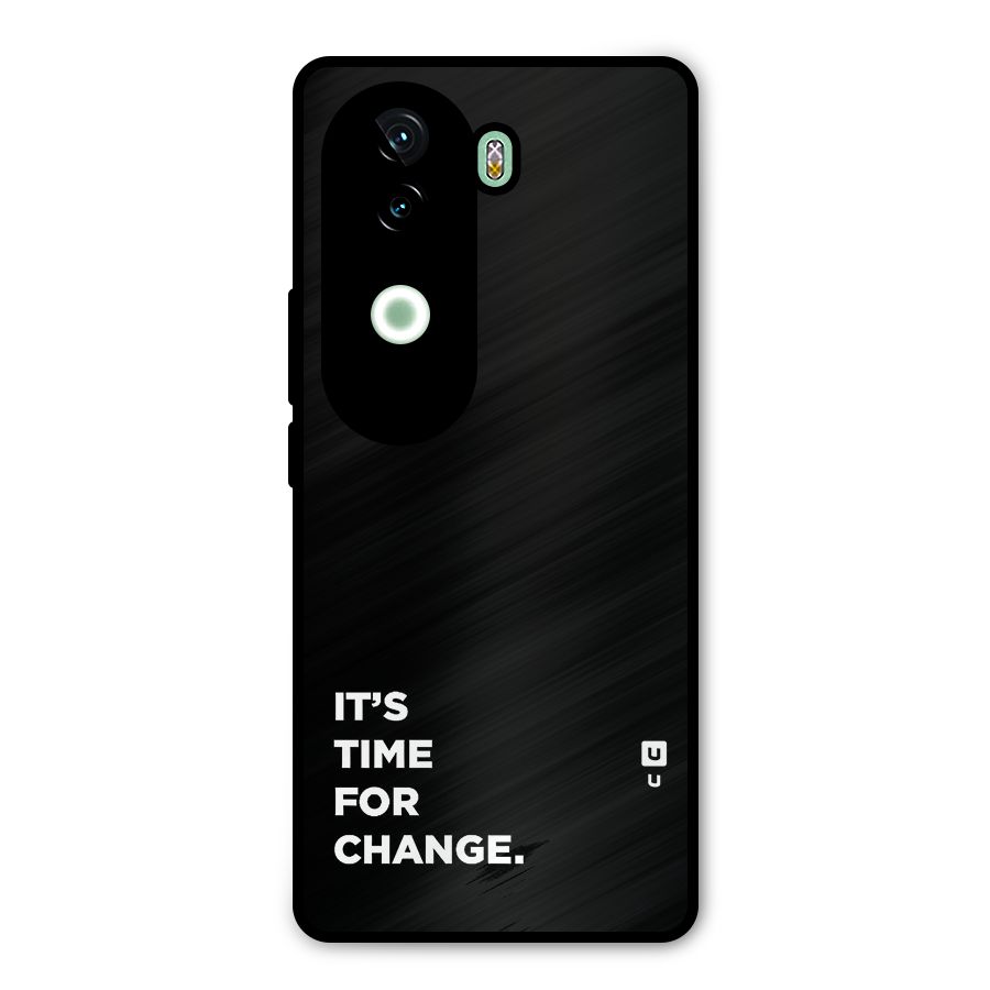 Its Time For Change Metal Back Case for iQOO Z9s