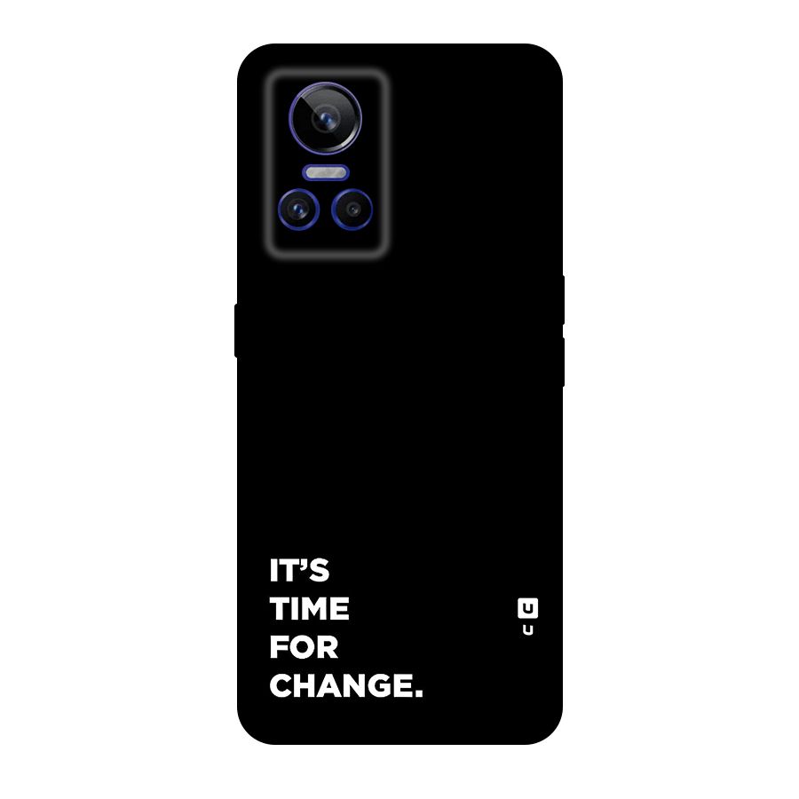 Its Time For Change Original Polycarbonate Back Case for Realme GT Neo 3