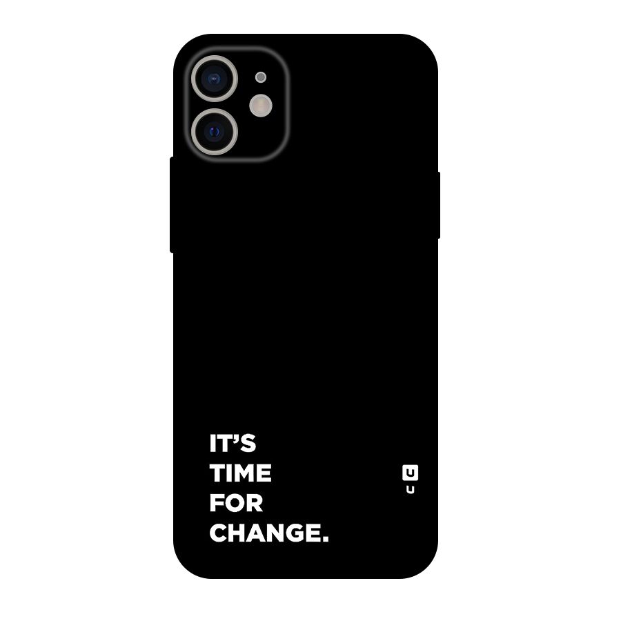Its Time For Change Original Polycarbonate Back Case for iPhone 11