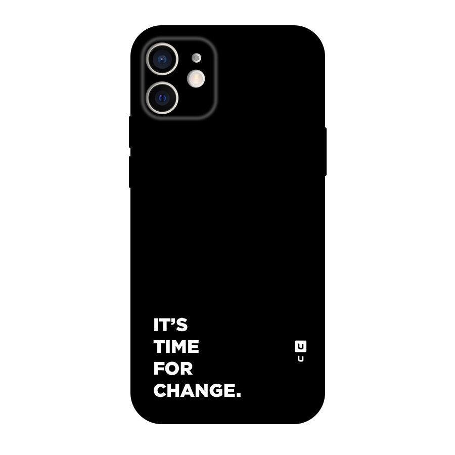 Its Time For Change Original Polycarbonate Back Case for iPhone 12