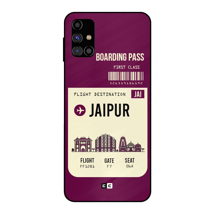 Jaipur Boarding Pass Metal Back Case for Galaxy M31s
