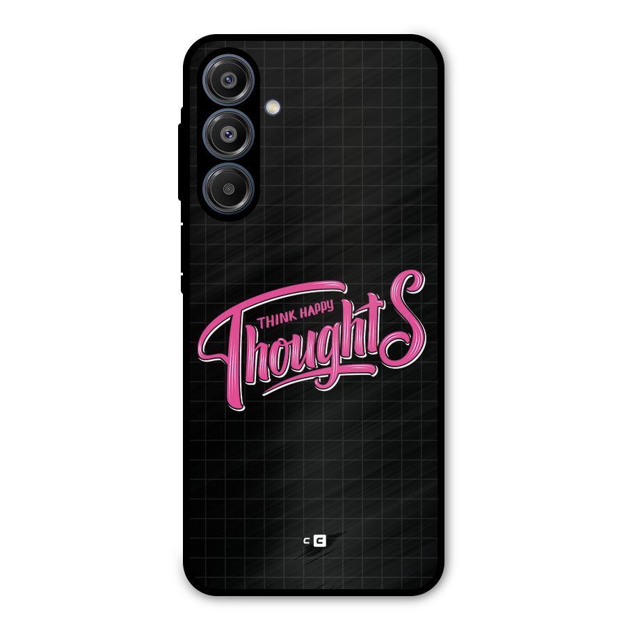 Joyful Thoughts Metal Back Case for Galaxy A16 5G
