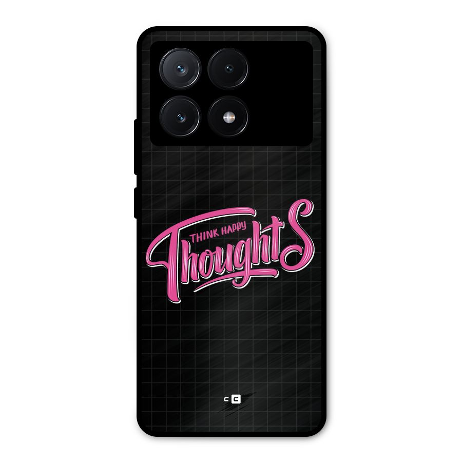 Joyful Thoughts Metal Back Case for Poco X6 Pro