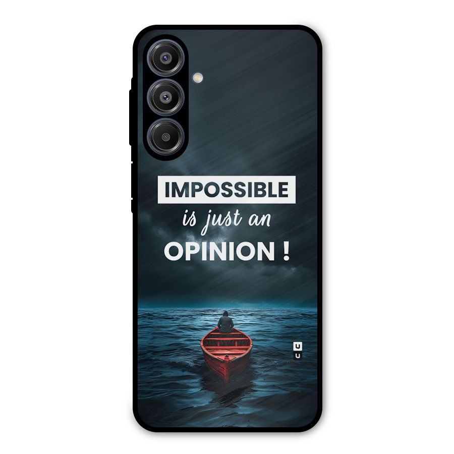 Just An Opinion Metal Back Case for Galaxy A16 5G