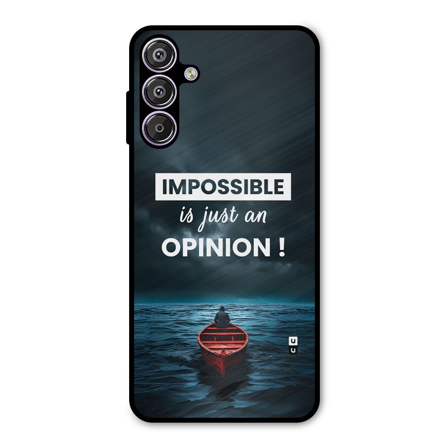 Just An Opinion Metal Back Case for Galaxy F15