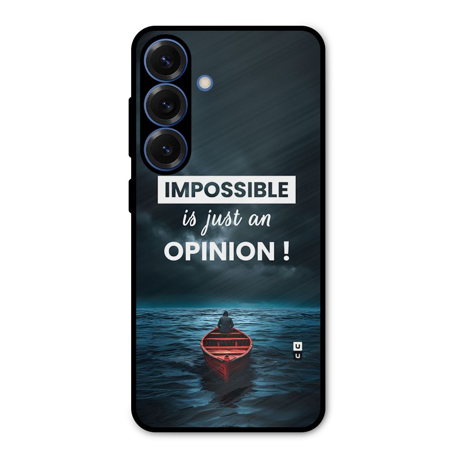Just An Opinion Metal Back Case for Galaxy S25