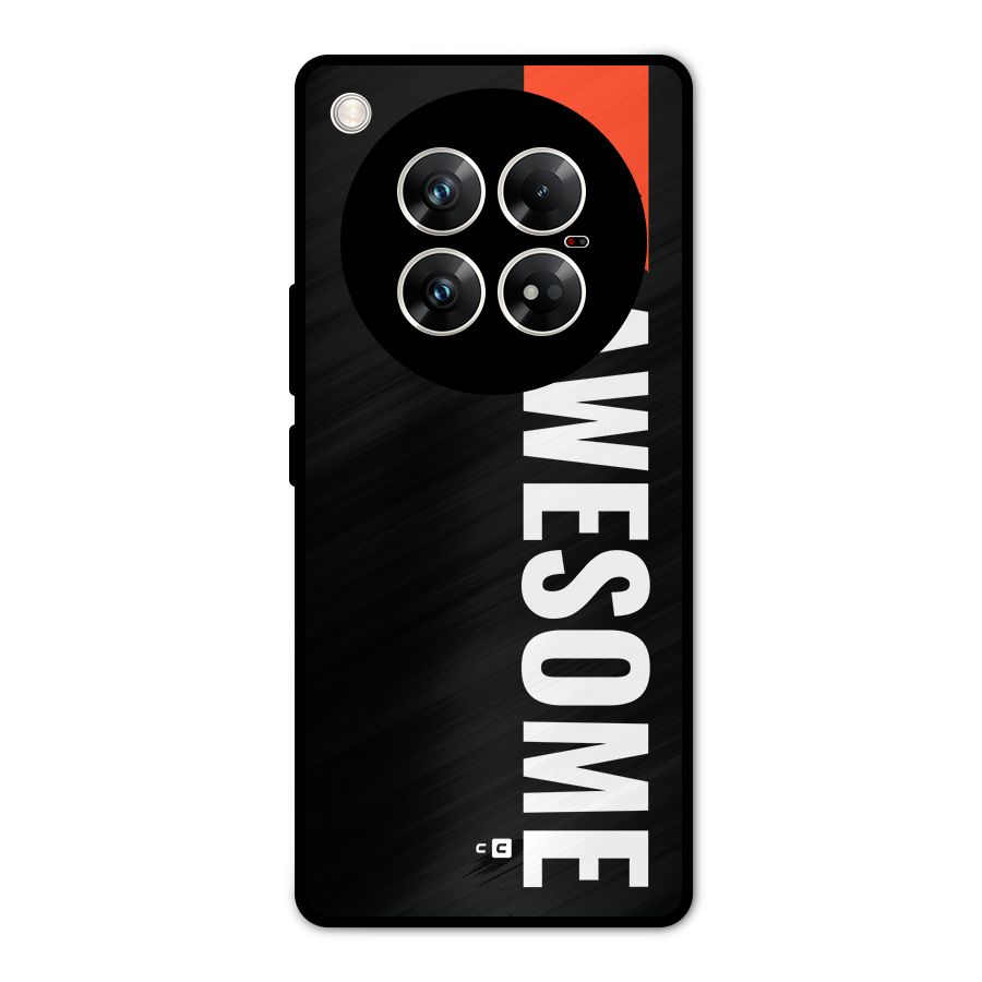 Just Be Awesome Metal Back Case for Infinix Zero 40 5G
