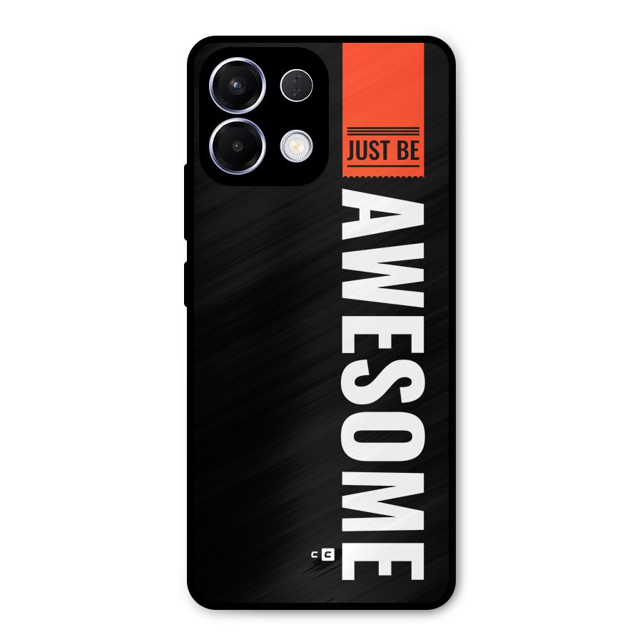 Just Be Awesome Metal Back Case for Oppo K13