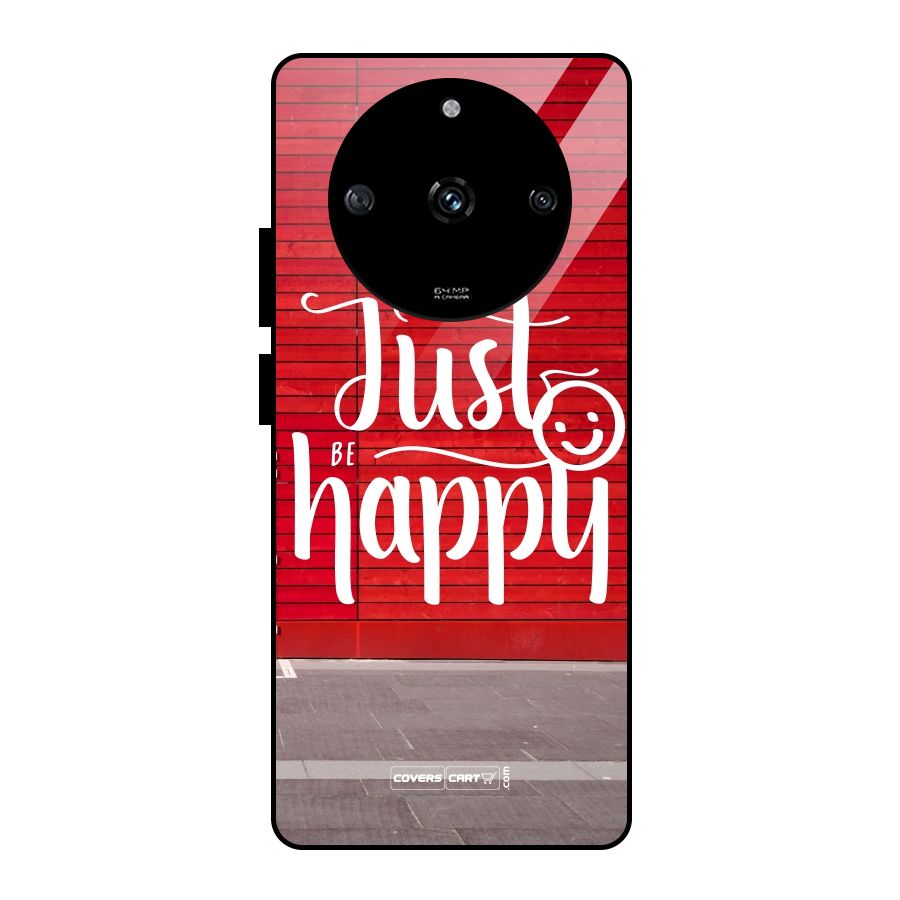 Just Be Happy Glass Back Case for Realme Narzo 60 5G