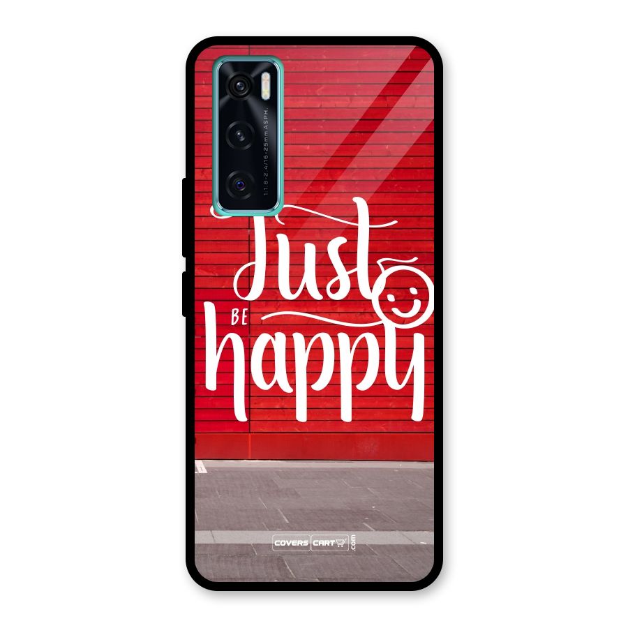 Just Be Happy Glass Back Case for Vivo V20 SE