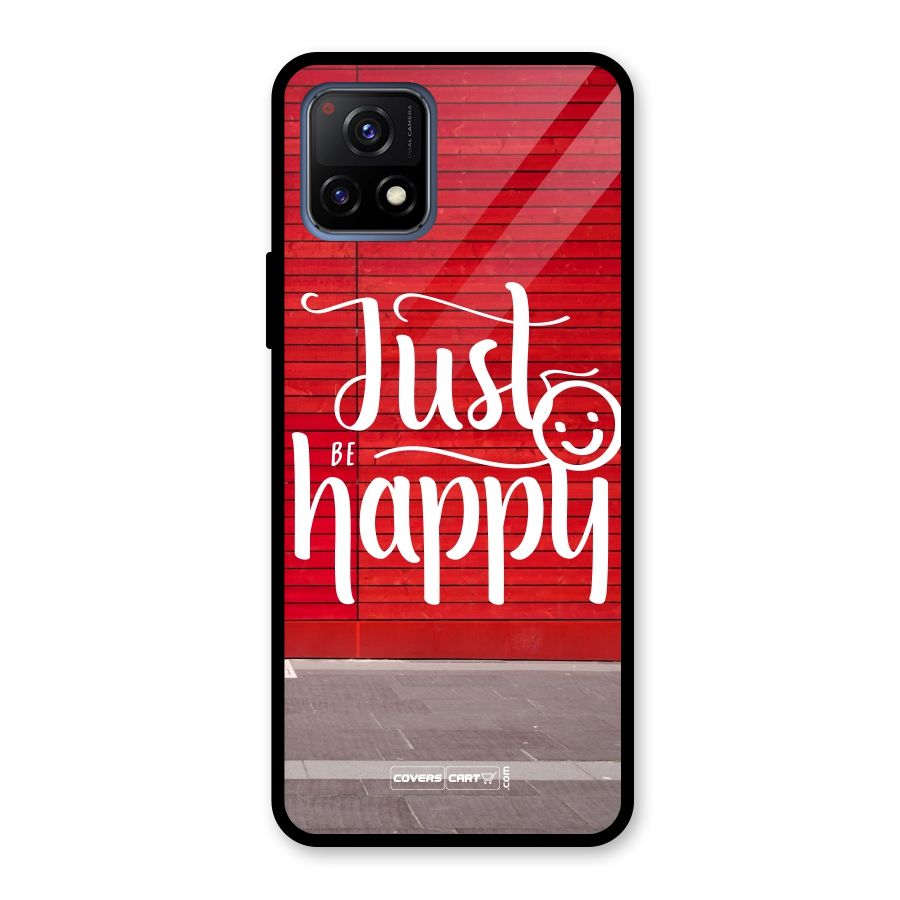 Just Be Happy Glass Back Case for Vivo Y72 5G
