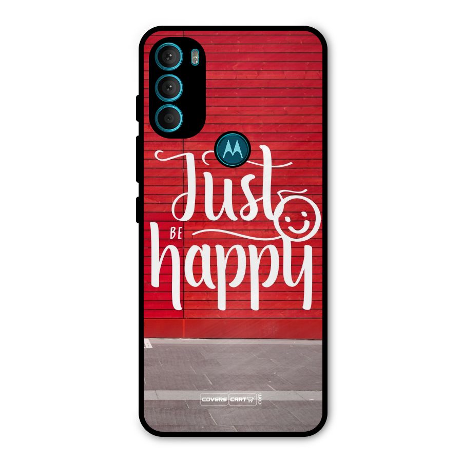 Just Be Happy Metal Back Case for Moto G71 5G