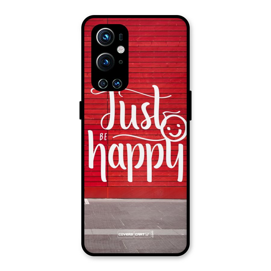 Just Be Happy Metal Back Case for OnePlus 9 Pro