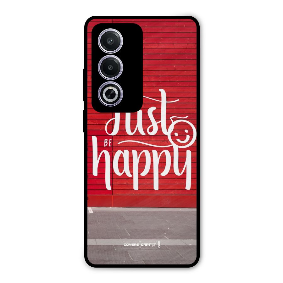 Just Be Happy Metal Back Case for Oppo K12x