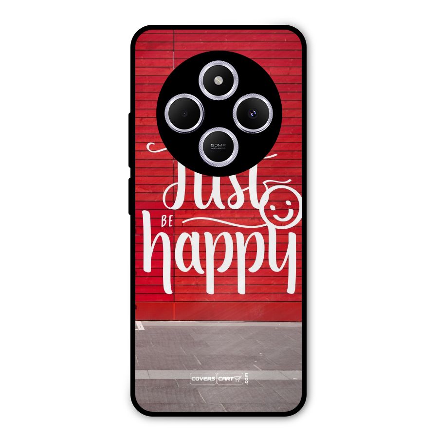 Just Be Happy Metal Back Case for Poco M7