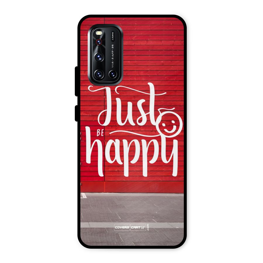 Just Be Happy Metal Back Case for Vivo V19