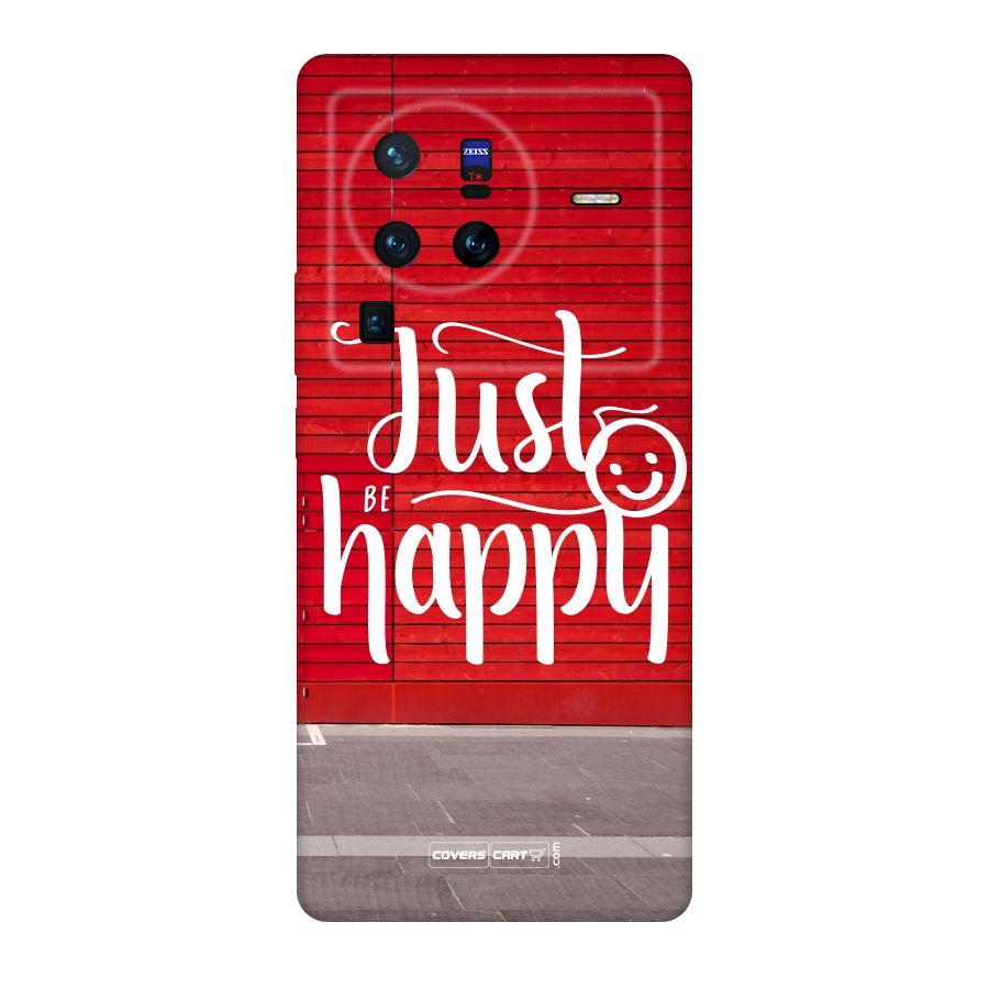 Just Be Happy Original Polycarbonate Back Case for Vivo X80