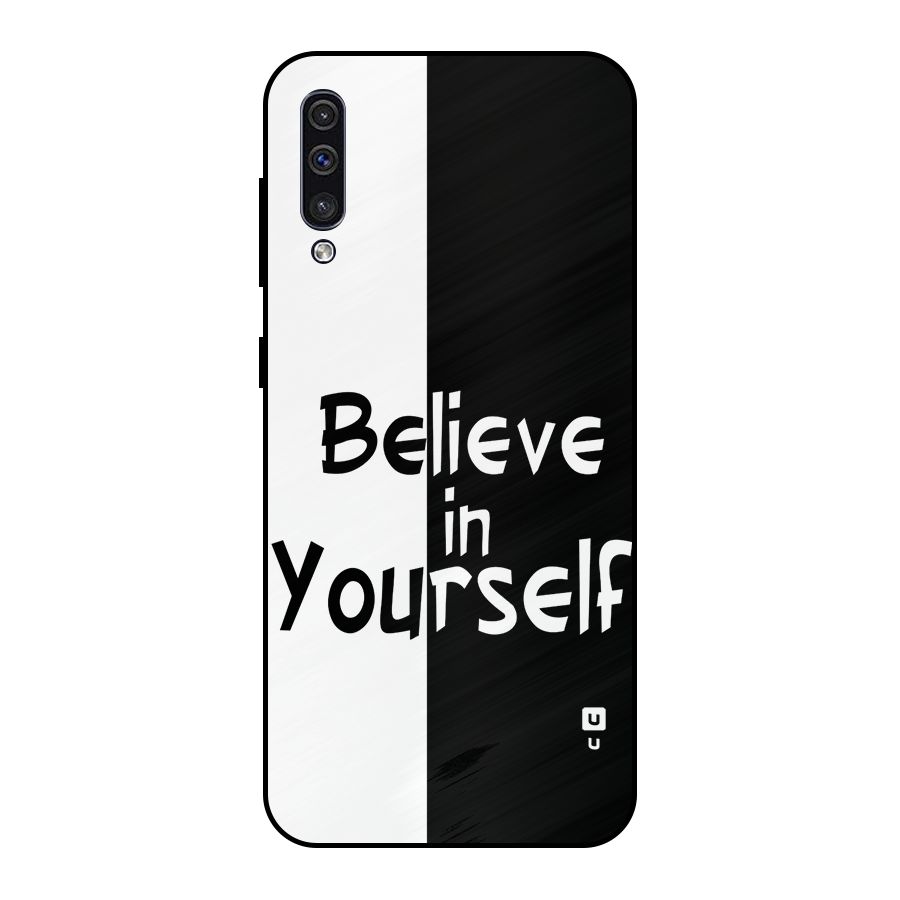Just Believe Yourself Metal Back Case for Galaxy A50s