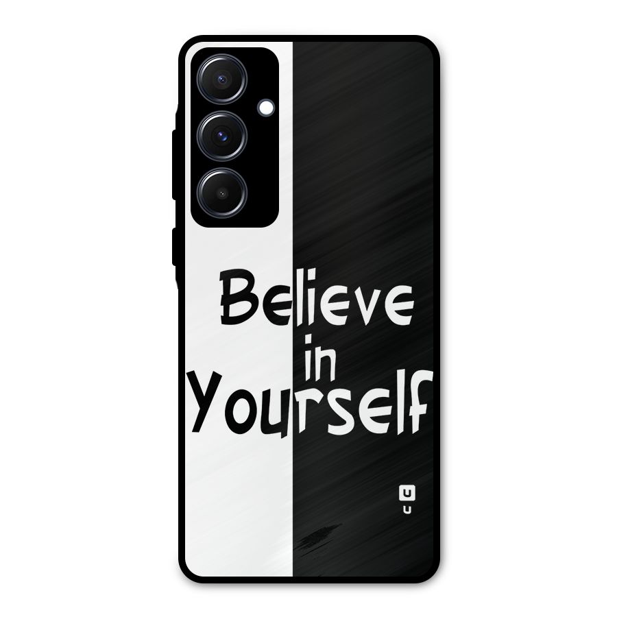 Just Believe Yourself Metal Back Case for Galaxy A55