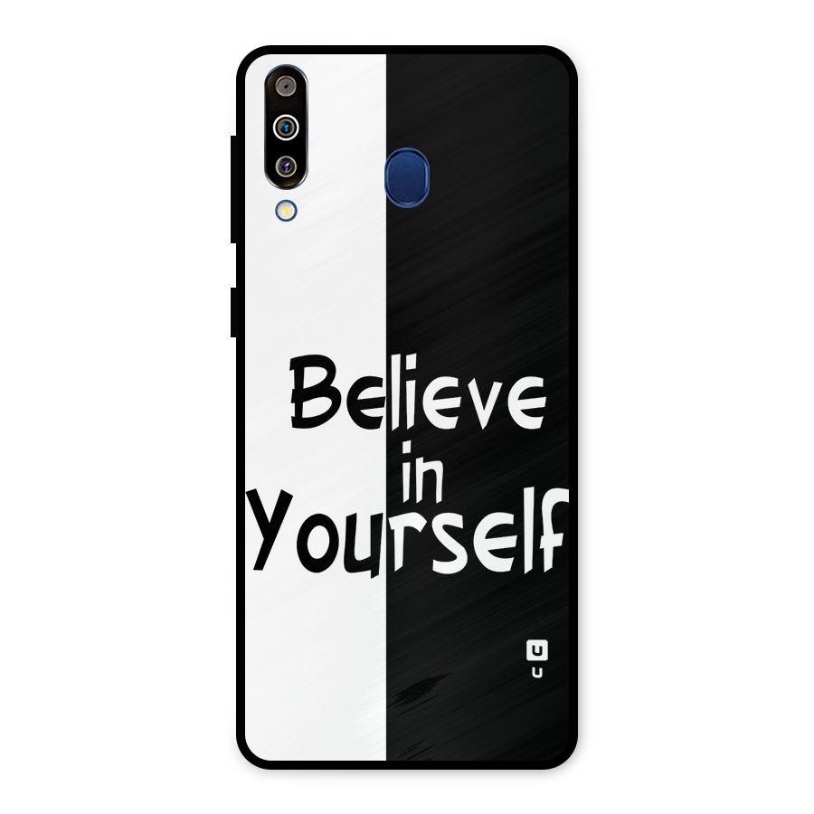 Just Believe Yourself Metal Back Case for Galaxy M30
