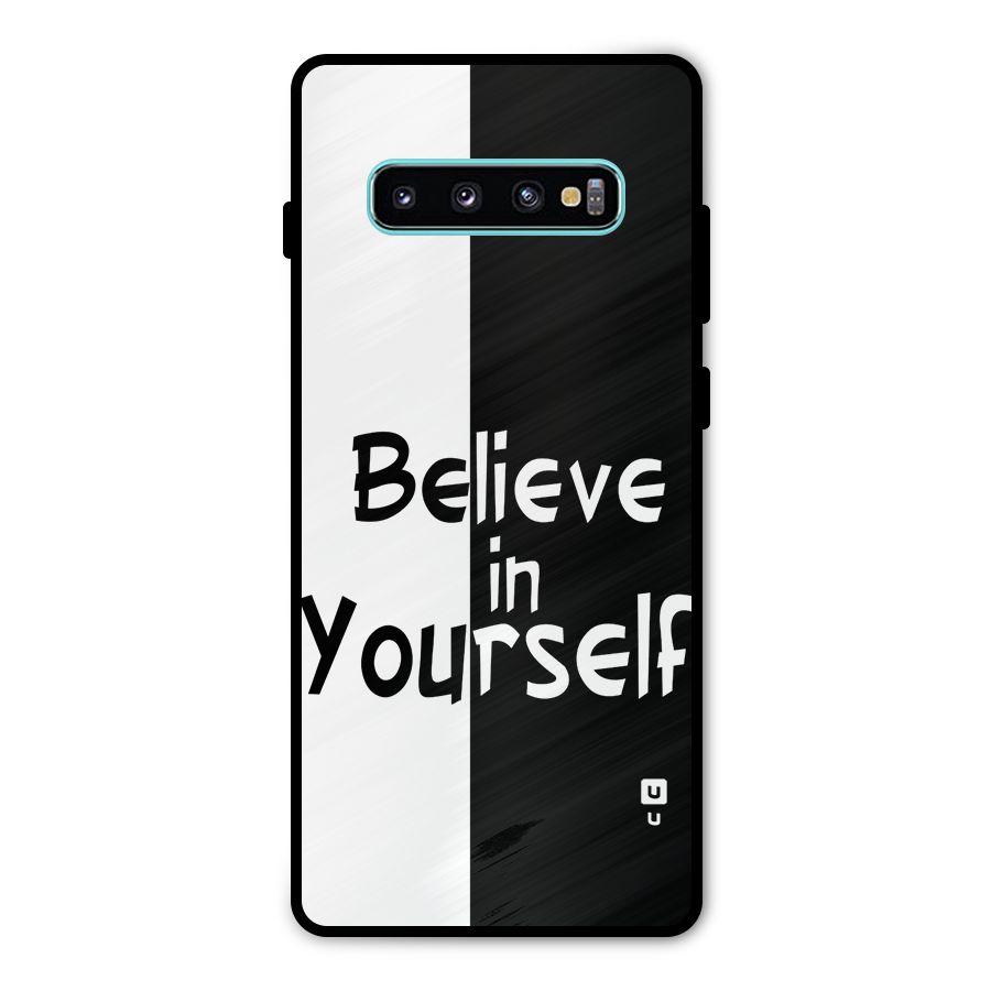 Just Believe Yourself Metal Back Case for Galaxy S10 Plus