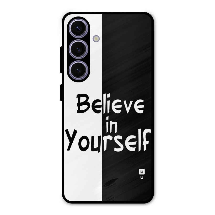Just Believe Yourself Metal Back Case for Galaxy S24