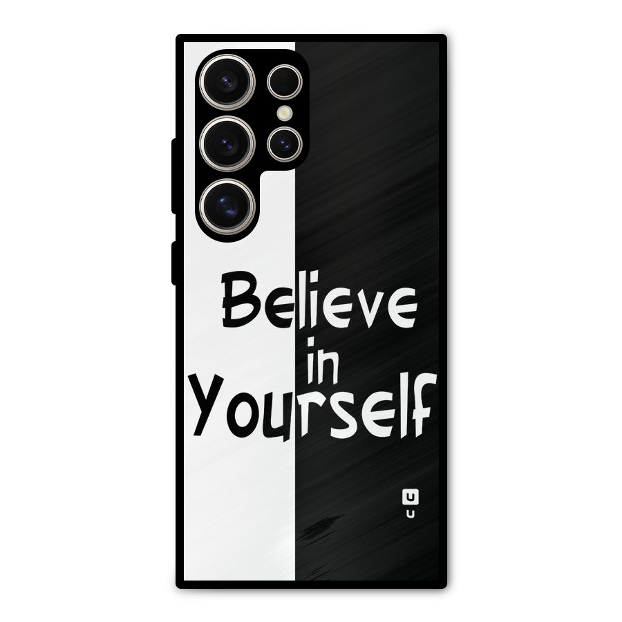Just Believe Yourself Metal Back Case for Galaxy S24 Ultra