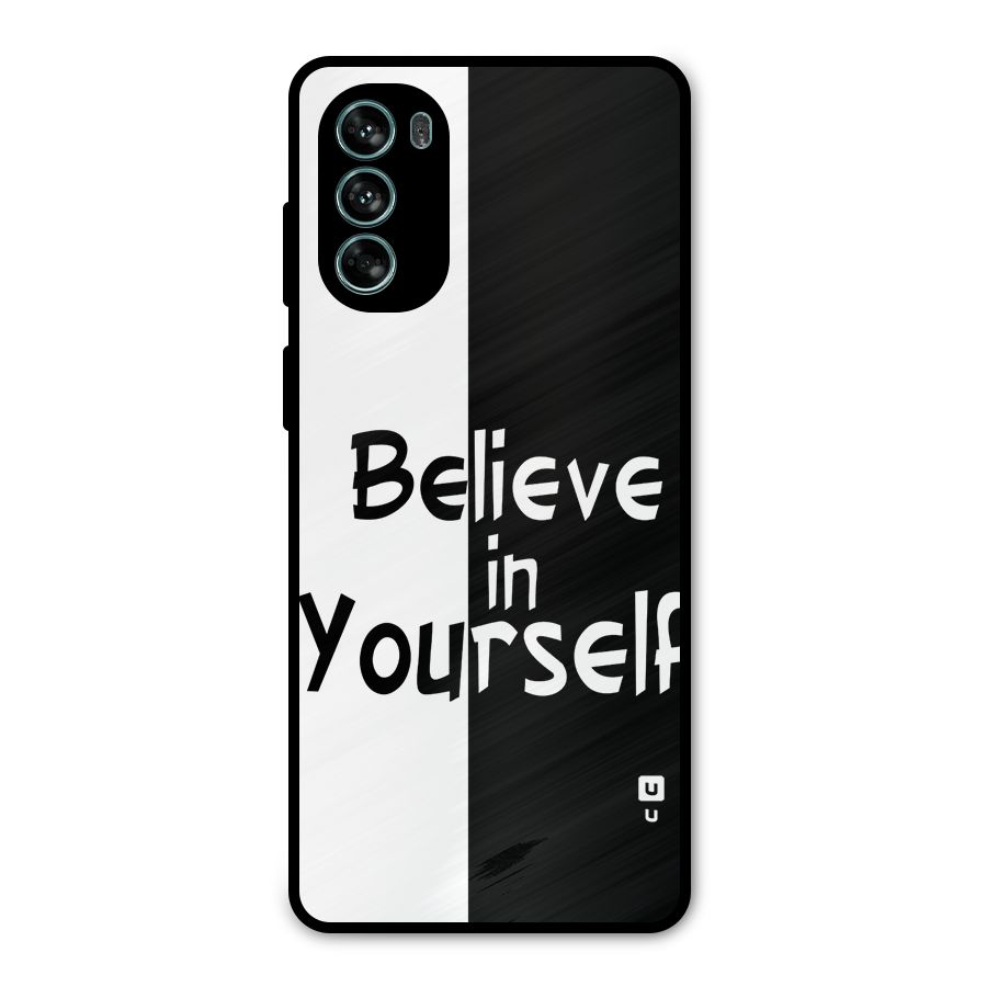 Just Believe Yourself Metal Back Case for Moto G62
