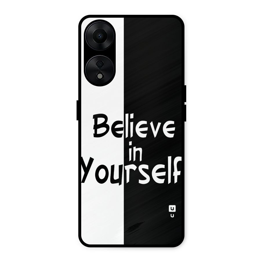 Just Believe Yourself Metal Back Case for Oppo A78 5G