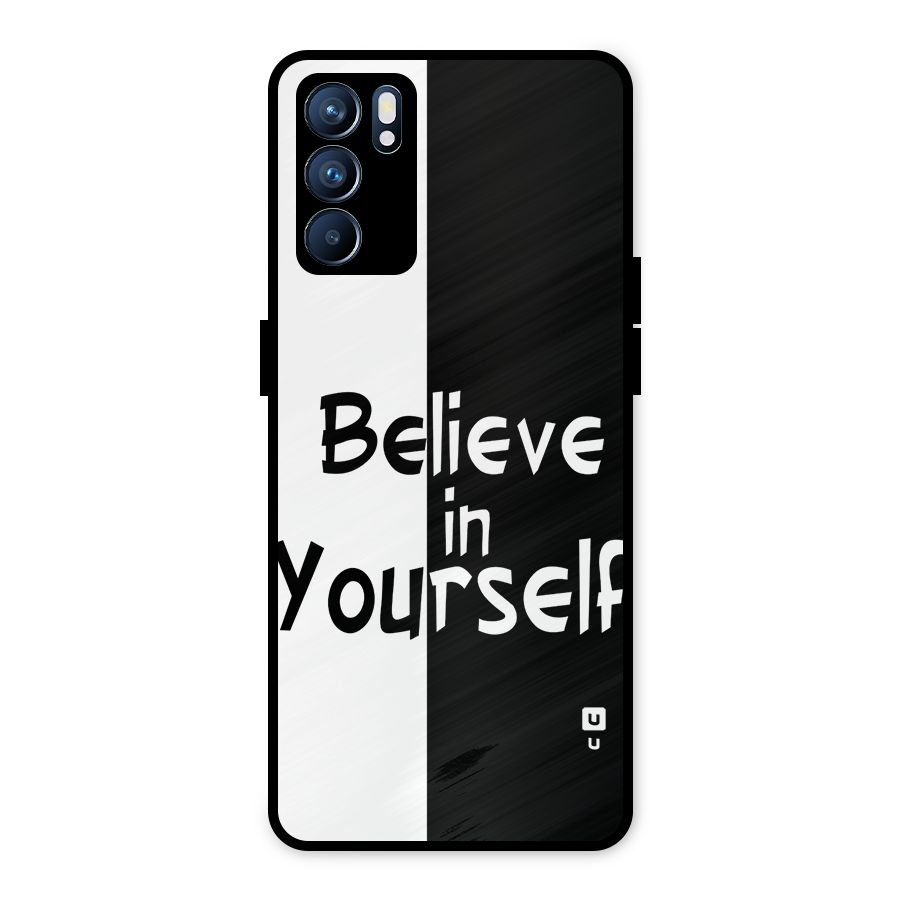 Just Believe Yourself Metal Back Case for Oppo Reno6 5G