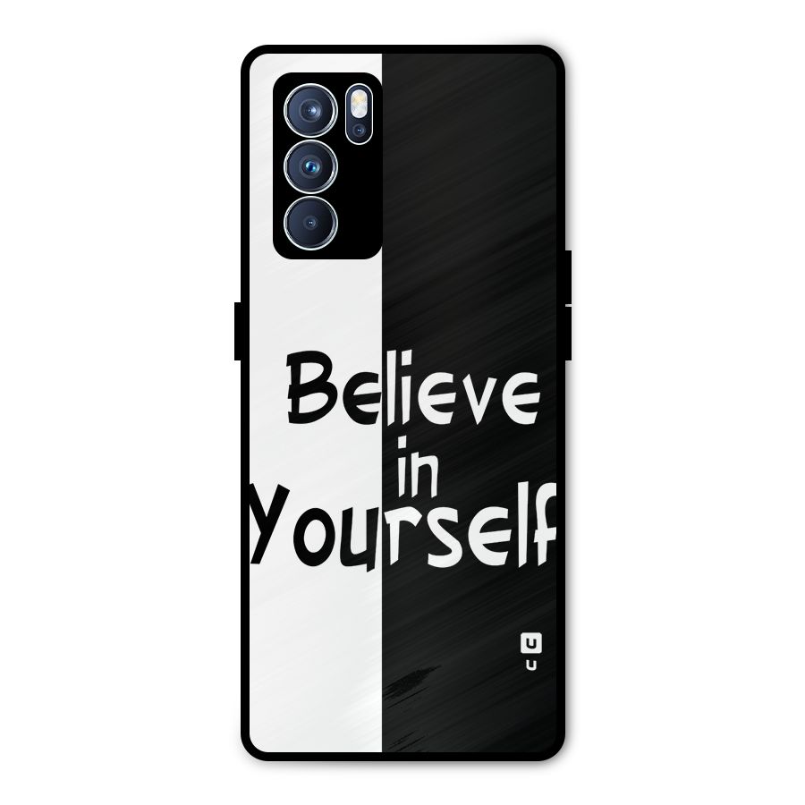Just Believe Yourself Metal Back Case for Oppo Reno6 Pro 5G