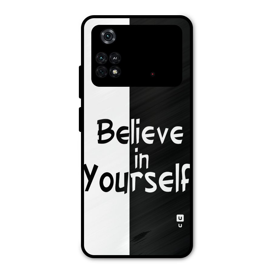 Just Believe Yourself Metal Back Case for Poco M4 Pro 4G
