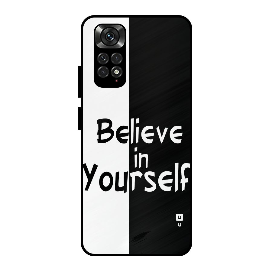 Just Believe Yourself Metal Back Case for Redmi Note 11 Pro Plus 5G