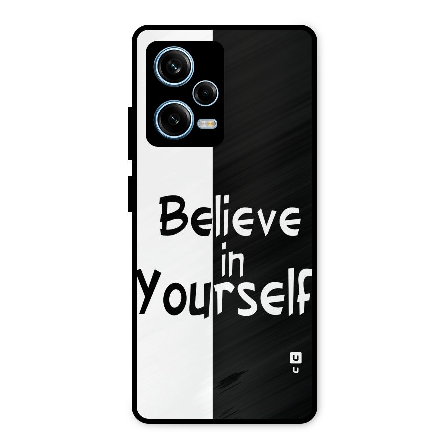 Just Believe Yourself Metal Back Case for Redmi Note 12 Pro