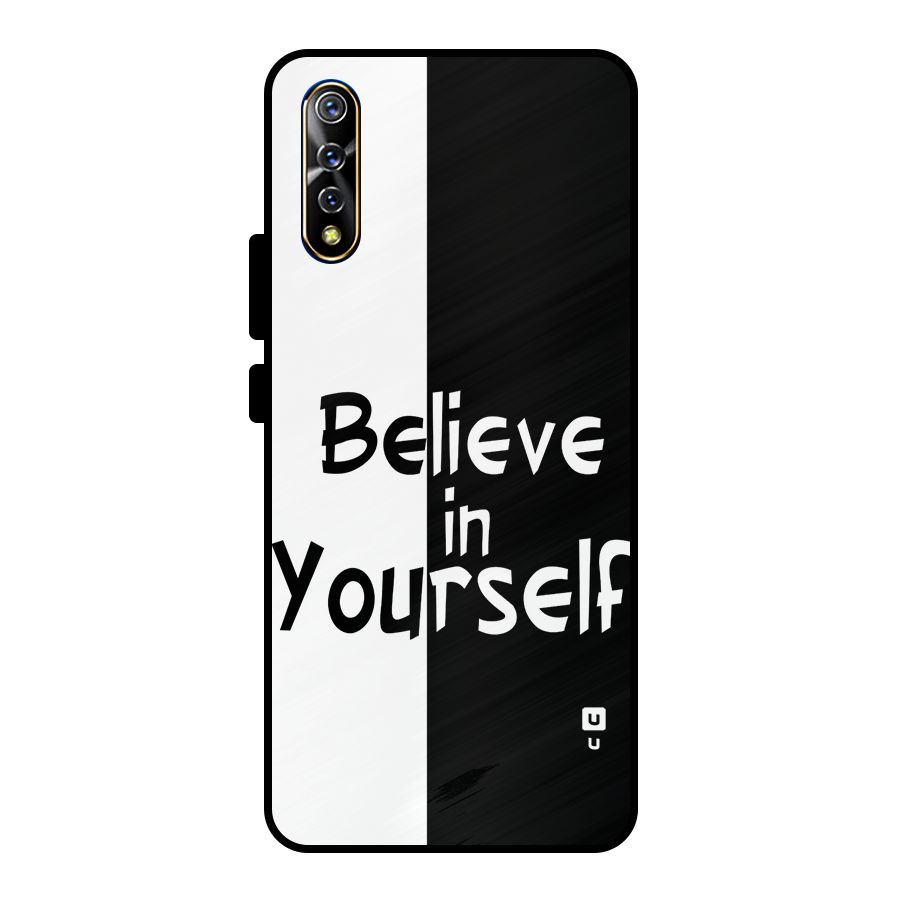Just Believe Yourself Metal Back Case for Vivo S1