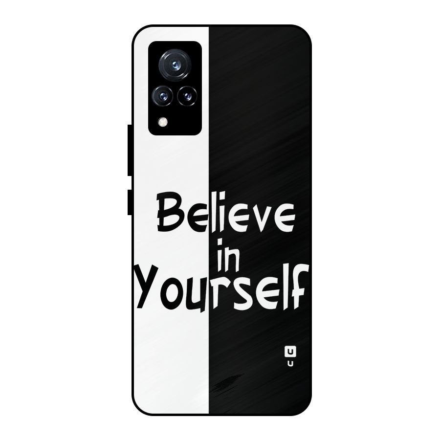 Just Believe Yourself Metal Back Case for Vivo V21 5G