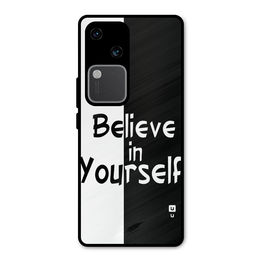 Just Believe Yourself Metal Back Case for Vivo V30