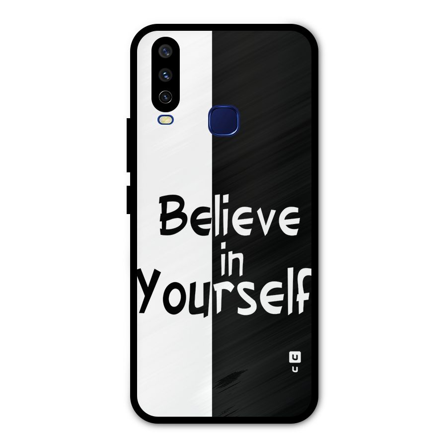 Just Believe Yourself Metal Back Case for Vivo Y12