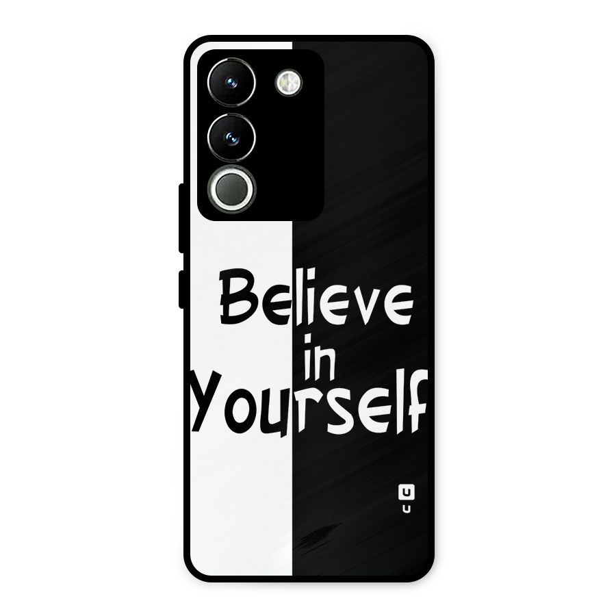 Just Believe Yourself Metal Back Case for Vivo Y200