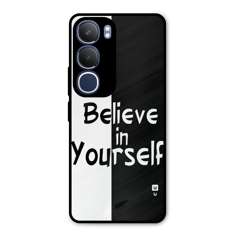 Just Believe Yourself Metal Back Case for Vivo Y29