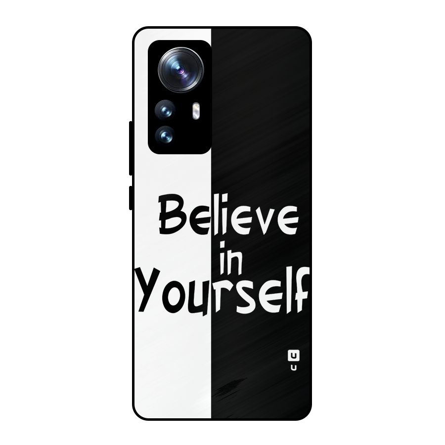 Just Believe Yourself Metal Back Case for Xiaomi 12 Pro