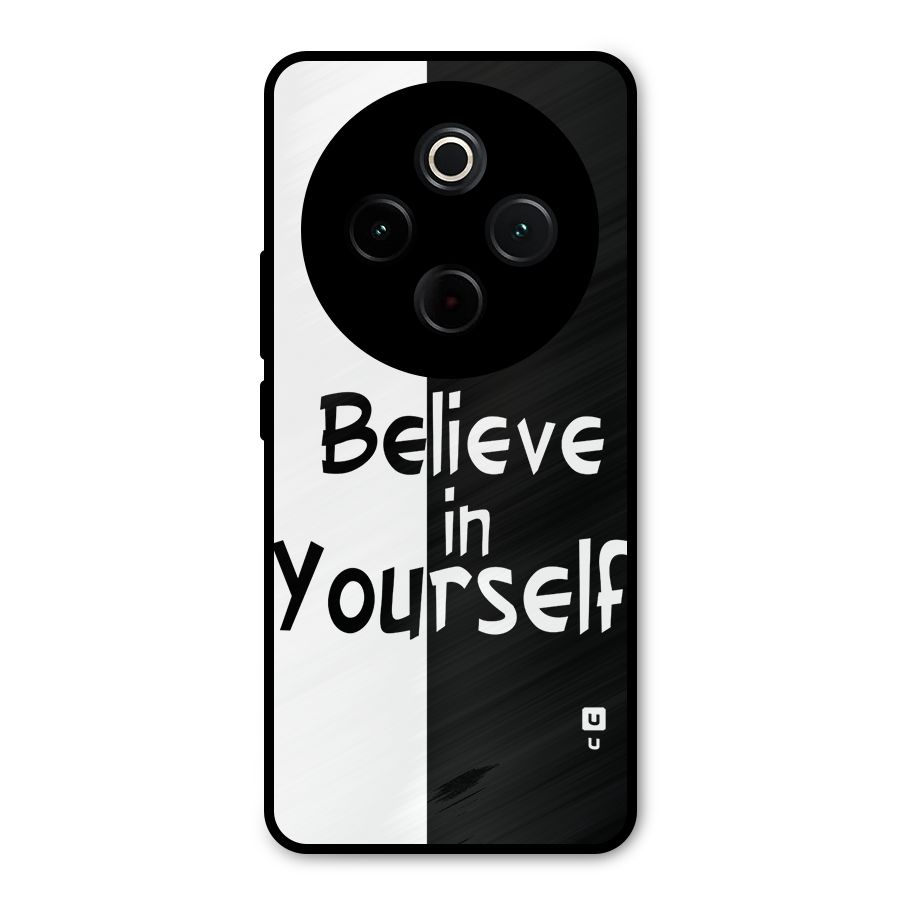 Just Believe Yourself Metal Back Case for iQOO Z10