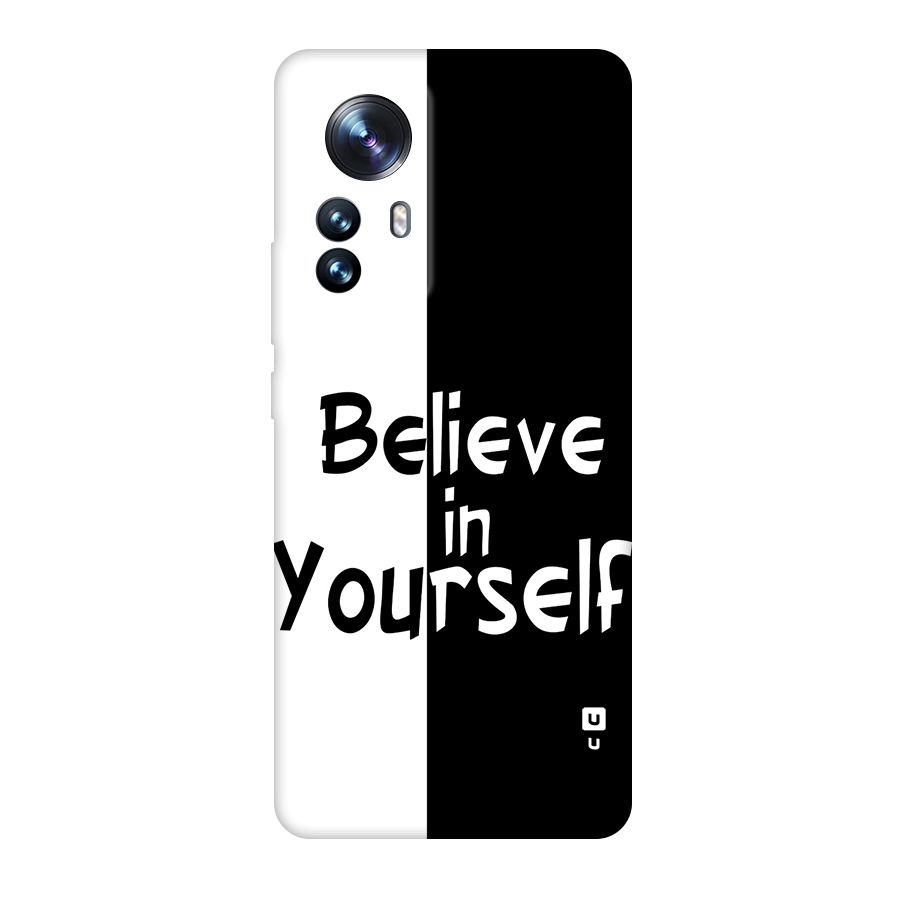 Just Believe Yourself Original Polycarbonate Back Case for Xiaomi 12 Pro