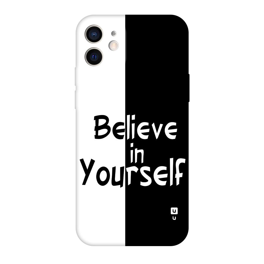 Just Believe Yourself Original Polycarbonate Back Case for iPhone 12