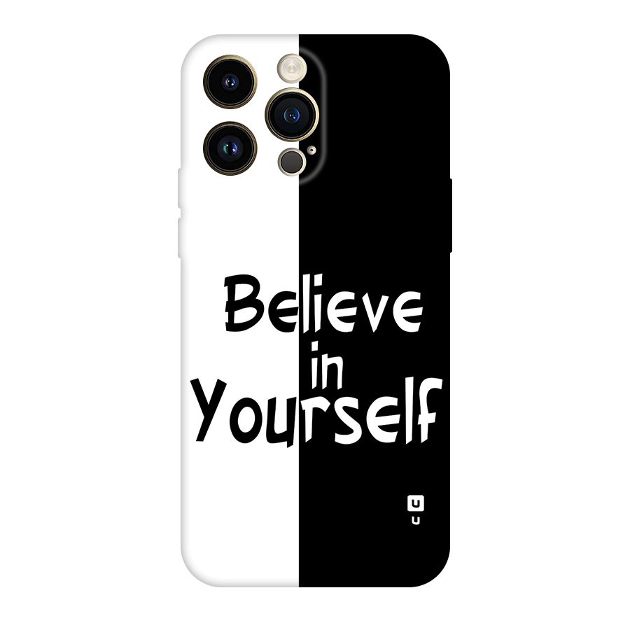 Just Believe Yourself Original Polycarbonate Back Case for iPhone 14 Pro Max