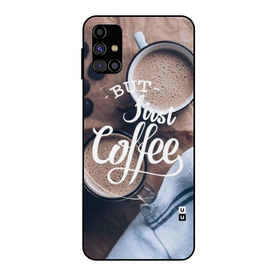 Just Coffee Metal Back Case for Galaxy M31s
